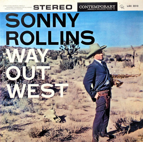 Way Out West = ウエイ・アウト・ウエスト