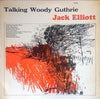 Ramblin' Jack Elliott - Talking Woody Guthrie (Vinyl, LP, Album, Reissue) Very Good Plus (VG+) / Very Good Plus (VG+)