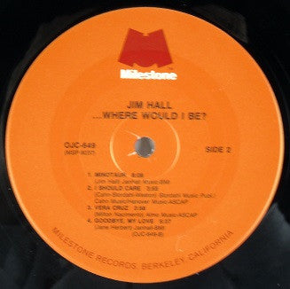 ...Where Would I Be?