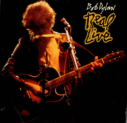 Master Release: Real Live by Bob Dylan
