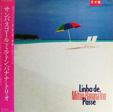 Master Release: Linha De Passe by Milton Banana Trio
