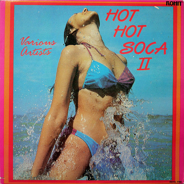 Hot Hot Soca II / Hot Hot Soca 2
