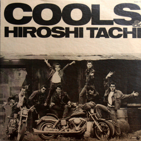 Cools & Tachi Hiroshi