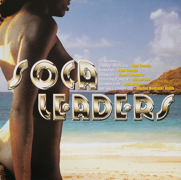Master Release: Soca Leaders by Various