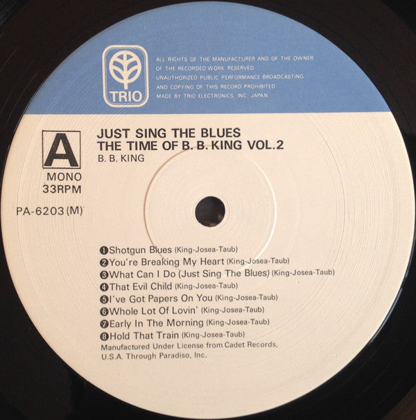 Just Sing The Blues - The Time Of B.B.King Vol.2