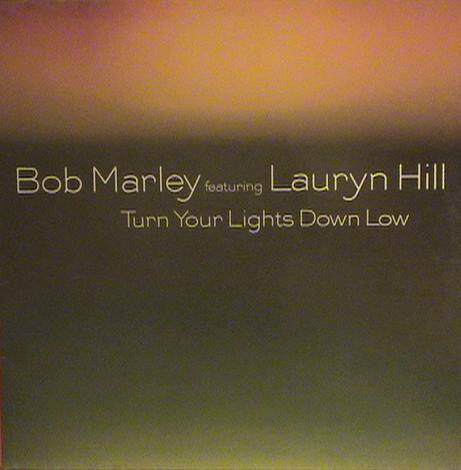 Turn Your Lights Down Low