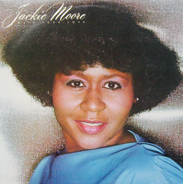 Master Release: With Your Love by Jackie Moore