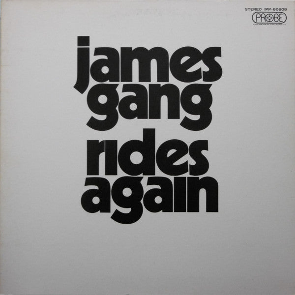 Master Release: James Gang Rides Again by James Gang