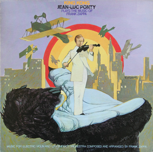 Master Release: King Kong: Jean-Luc Ponty Plays The Music Of Frank Zappa by Jean-Luc Ponty