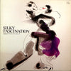 Various - Silky Fascination (Vinyl, LP, Compilation) Very Good Plus (VG+) / Very Good (VG)