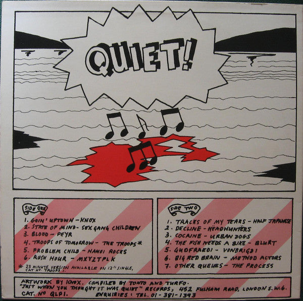 Just When You Thought It Was... Quiet!