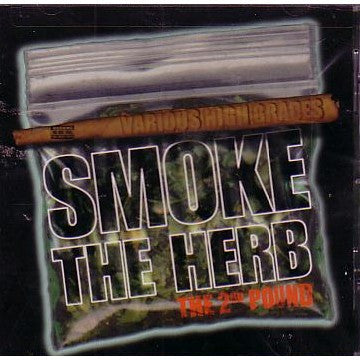 Release: Smoke The Herb 2nd Pound : Various High Grades-Vinyl-US-1999-VPRL-1564-1278885