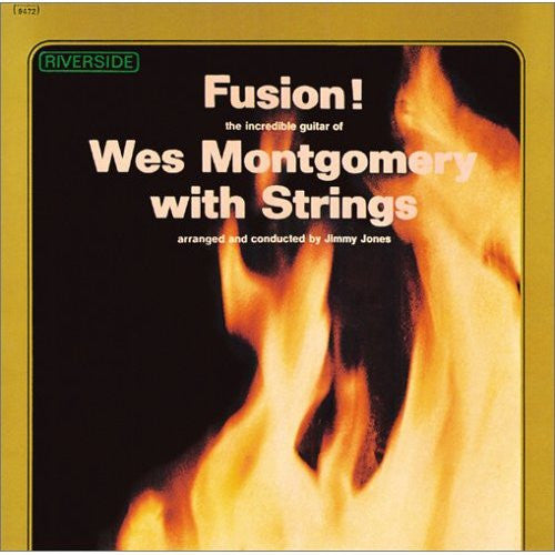 Fusion! Wes Montgomery With Strings