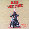 W.A.S.P. - Wild Child (The Wild Remix) (Vinyl, 12