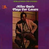 Miles Davis - Plays For Lovers (LP, Compilation, Stereo, Remastered, Reissue) - Very Good Plus (VG+) / Good Plus (G+)