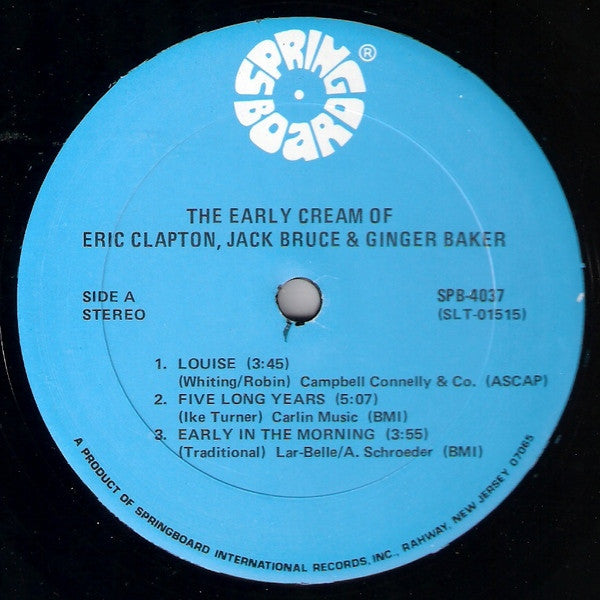 Release: The Early Cream Of Eric Clapton, Jack Bruce & Ginger Baker-Vinyl-US-None-SPB-4037-1124512