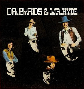 Release: Dr. Byrds & Mr. Hyde-Vinyl-UK-1999-SVLP 070, 486753 1-1842288
