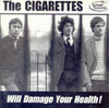The Cigarettes - Will Damage Your Health! (2xVinyl, LP, Compilation) Good Plus (G+) / Good Plus (G+)