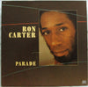 Ron Carter - Parade (Vinyl, LP, Album, Stereo) Good Plus (G+) / Fair (F)