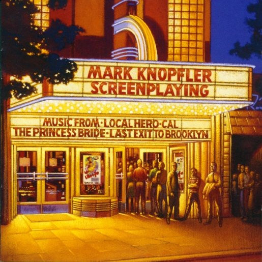 Master Release: Screenplaying by Mark Knopfler