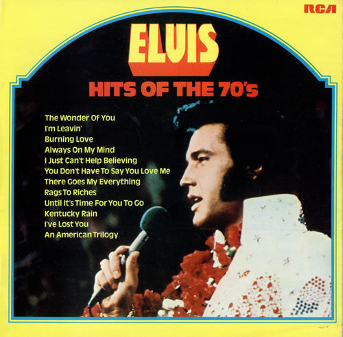Master Release: Hits Of The 70's by Elvis Presley