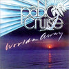 Pablo Cruise - Worlds Away (LP, Album, Stereo) - Good Plus (G+) / Very Good (VG)