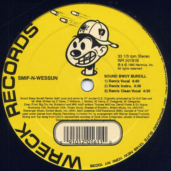 Master Release: Wrekonize / Sound Bwoy Bureill by Smif-N-Wessun