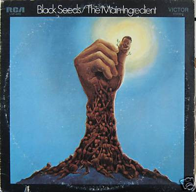 Master Release: Black Seeds by The Main Ingredient