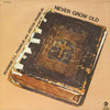 Reverend C.L. Franklin - Never Grow Old (Vinyl, LP, Reissue) Very Good Plus (VG+) / Very Good Plus (VG+)