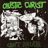 Caustic Christ - Can't Relate (Vinyl, 12