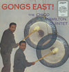 The Chico Hamilton Quintet - Gongs East! (Vinyl, LP, Album, Reissue, Remastered, Stereo) Very Good (VG) / Very Good (VG)