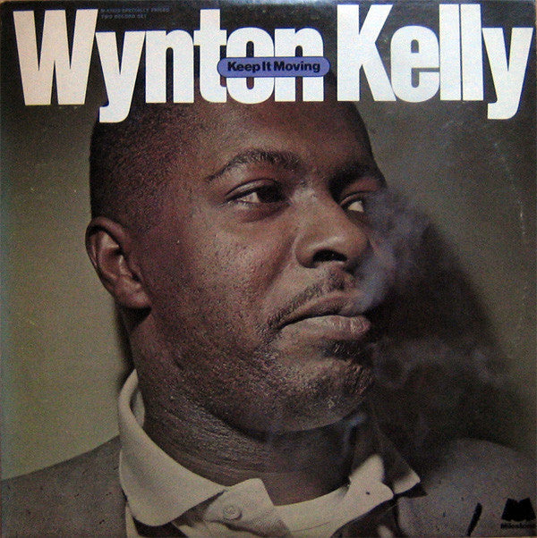 Master Release: Keep It Moving by Wynton Kelly