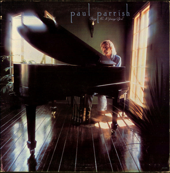 Master Release: Song For A Young Girl by Paul Parrish