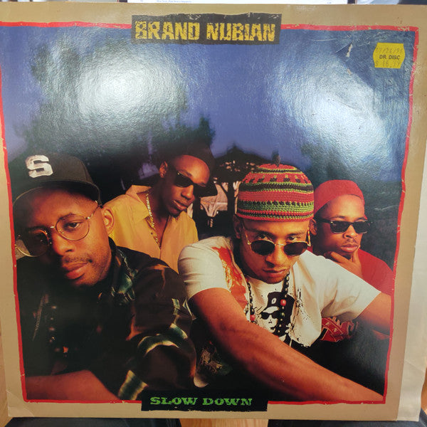 Master Release: Slow Down by Brand Nubian