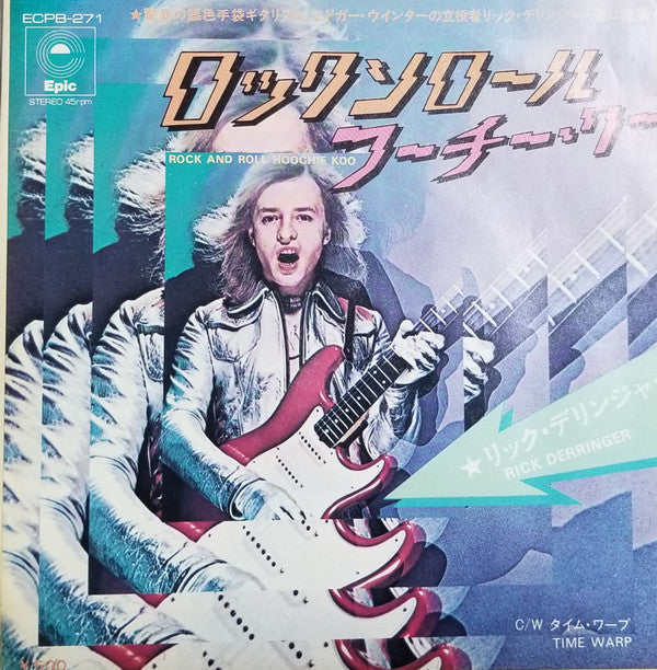 Master Release: Rock And Roll, Hoochie Koo by Rick Derringer