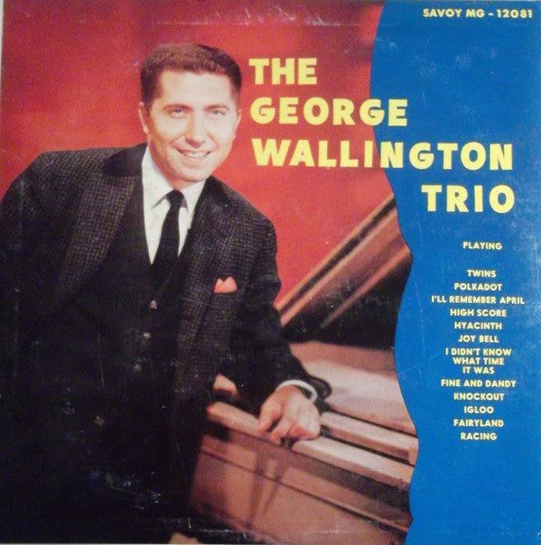 The George Wallington Trios & Septet