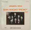 Juan Maglio Pacho y Su Orquesta Típica - Carro Viejo Orquesta Tipica Juan Maglio Pacho Vol.3 (Vinyl, LP, Compilation, Mono) Very Good Plus (VG+) / Very Good Plus (VG+)