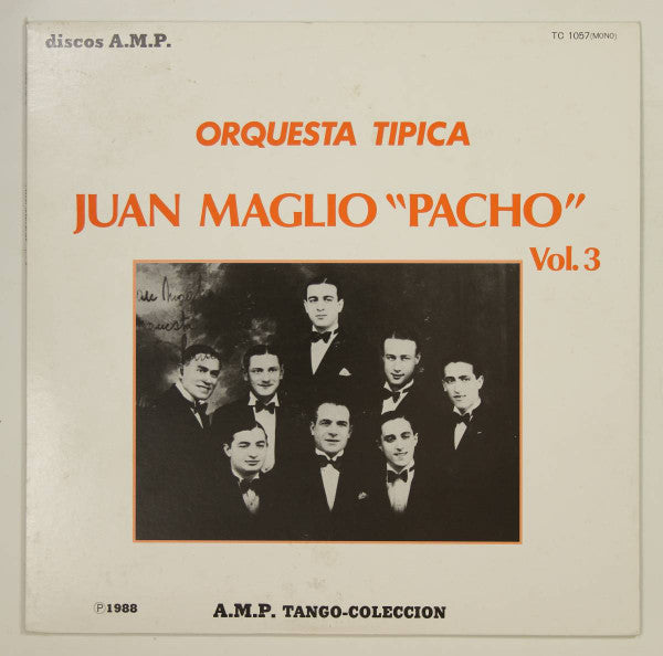 Carro Viejo Orquesta Tipica Juan Maglio Pacho Vol.3