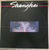 Shanghai (4) - Shanghai (LP, Album, Promo) - Near Mint (NM or M-) / Very Good Plus (VG+)