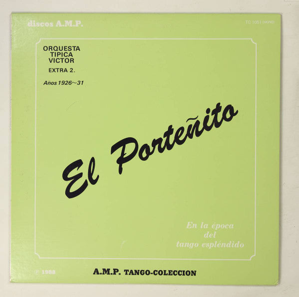 El Portenito Orquesta Tipica Victor Extra 2.