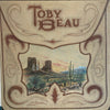 Toby Beau - Toby Beau (Vinyl, LP, Album) Very Good (VG) / Very Good (VG)