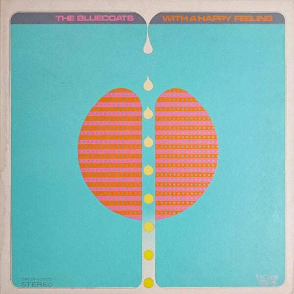 Master Release: With A Happy Feeling by The Bluecoats