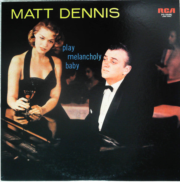 Master Release: Play Melancholy Baby by Matt Dennis