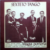 Sexteto Tango - Magia Porteña (Vinyl, LP, Compilation) Very Good (VG) / Very Good (VG)