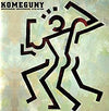 Kome Kome Club - Komeguny (Vinyl, LP, Album, Stereo) Very Good Plus (VG+) / Very Good Plus (VG+)