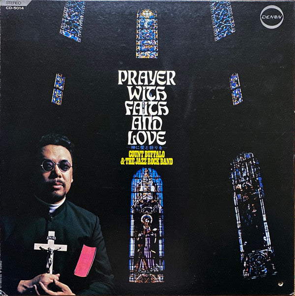Master Release: Prayer With Faith And Love = 神に愛と折りを by Akira Ishikawa & Count Buffaloes