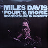 Miles Davis - 'Four' & More - Recorded Live In Concert (Vinyl, LP, Album, Reissue) Very Good Plus (VG+) / Very Good Plus (VG+)