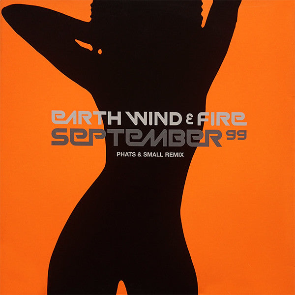 Master Release: September 99 (Phats & Small Remix) by Earth, Wind & Fire