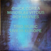 Chick Corea - Trio Music, Live In Europe (LP, Album) - Near Mint (NM or M-) / Near Mint (NM or M-)