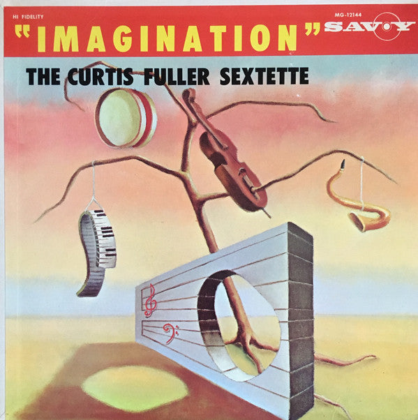 Master Release: Imagination by The Curtis Fuller Sextet